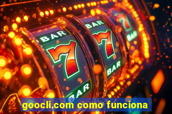 goocli.com como funciona